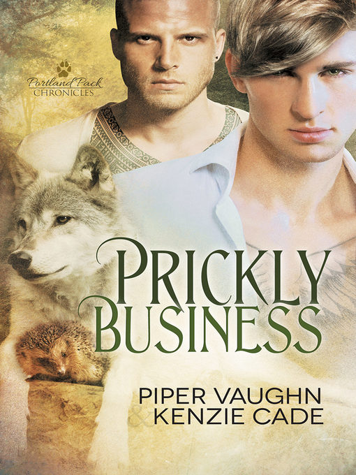 Title details for Prickly Business by Piper Vaughn - Available